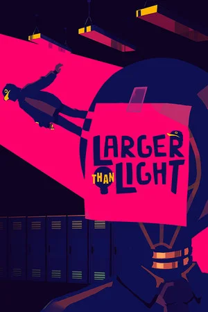 Larger Than Light poszter