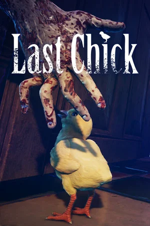 LAST CHICK - 最後のひよこ poszter