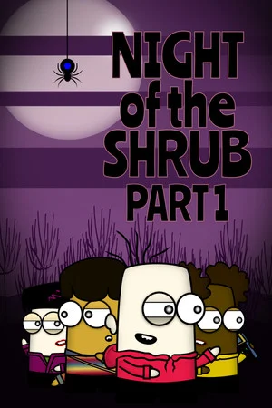 Night of the Shrub Part 1 poszter