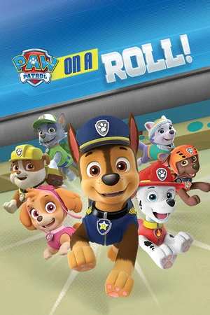 Paw Patrol: On A Roll! poszter