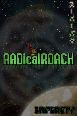 RADical ROACH: Infinity poszter