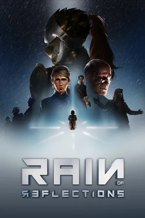 Rain of Reflections: Set Free poszter