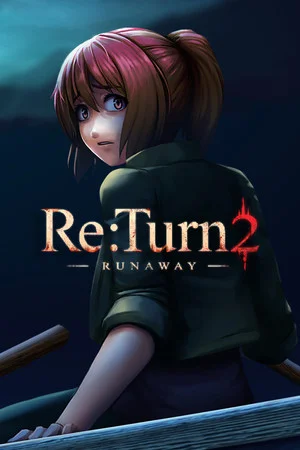 Re:Turn 2 - Runaway poszter
