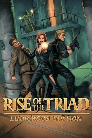 Rise of the Triad: Ludicrous Edition poszter