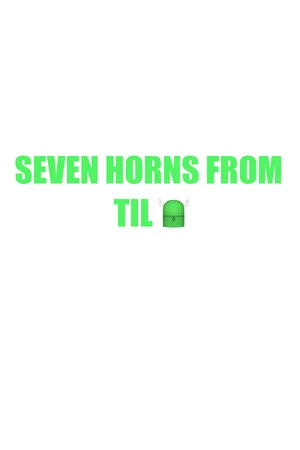 Seven Horns From Tilt poszter