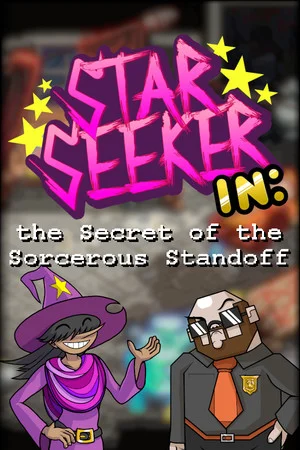 Star Seeker in: the Secret of the Sorcerous Standoff poszter
