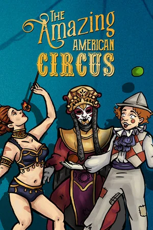 The Amazing American Circus poszter