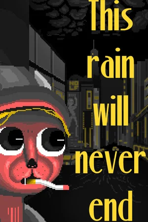 This rain will never end - noir adventure detective poszter