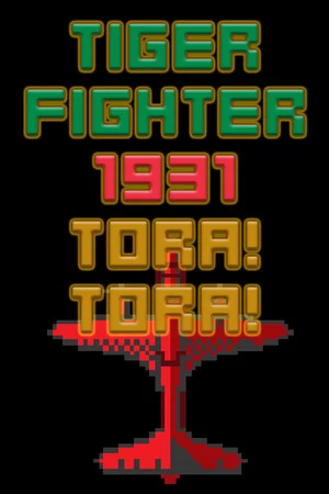 Tiger Fighter 1931 Tora!Tora! poszter