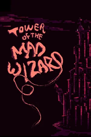 Tower of the Mad Wizard poszter