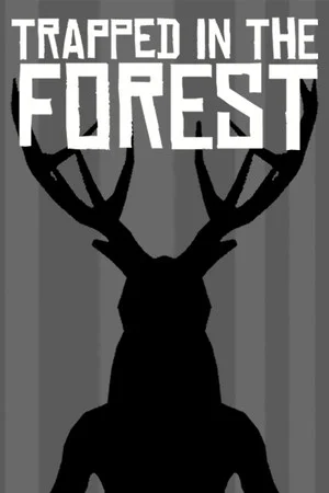 Trapped in the Forest poszter