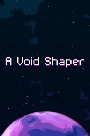 A Void Shaper poszter