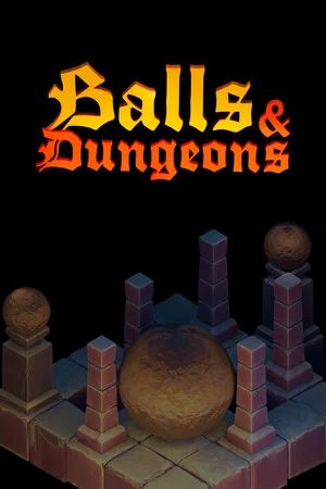 Balls and Dungeons poszter