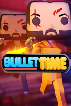 Bullet Time poszter