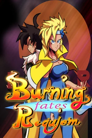 Burning Requiem: Fates poszter