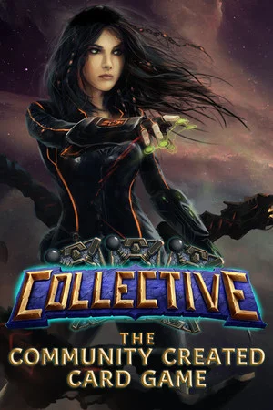 Collective: the Community Created Card Game poszter
