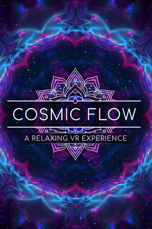 Cosmic Flow: A Relaxing VR Experience poszter