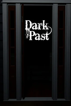 Dark Past poszter