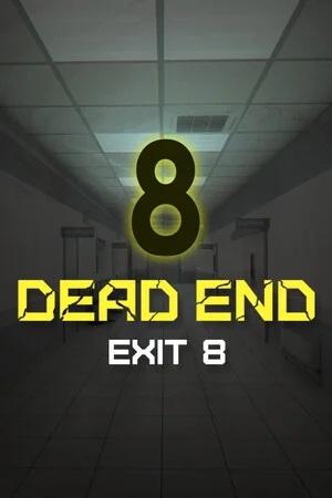 Dead end Exit 8 poszter