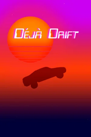 Déjà Drift poszter