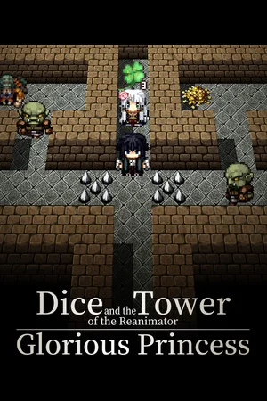 Dice and the Tower of the Reanimator: Glorious Princess poszter