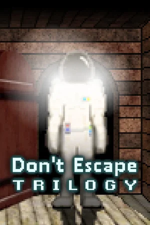 Don't Escape Trilogy poszter
