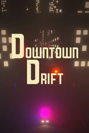 Downtown Drift poszter
