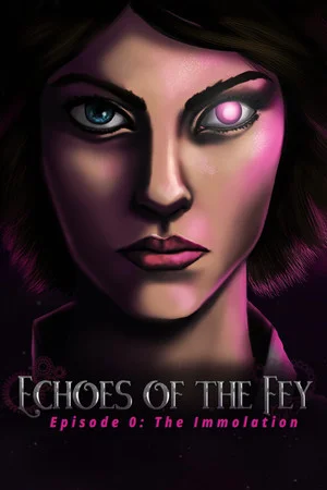 Echoes of the Fey Episode 0: The Immolation poszter
