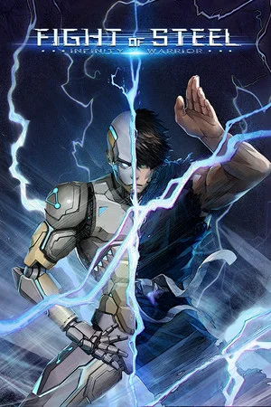 Fight of Steel: Infinity Warrior poszter