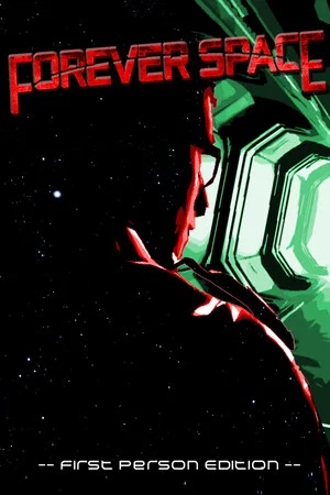Forever Space: First Person Edition poszter