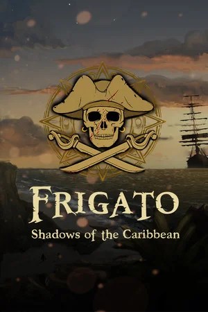 Frigato: Shadows of the Caribbean poszter