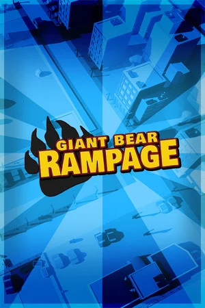Giant Bear Rampage! ☢️🐻 poszter