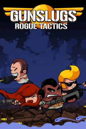 Gunslugs : Rogue Tactics poszter