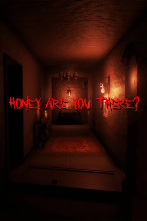 Honey Are You There? poszter