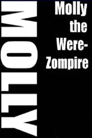 Molly the Werezompire poszter