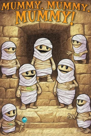 Mummy, mummy, mummy! poszter