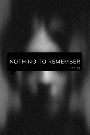 Nothing To Remember poszter