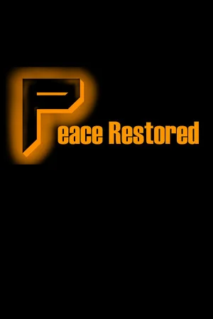 Peace Restored poszter