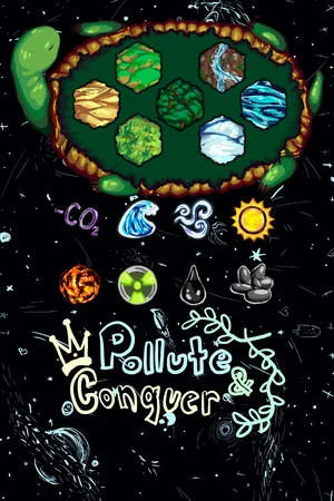 Pollute & Conquer poszter