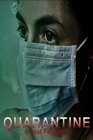 Quarantine: Global Pandemic poszter