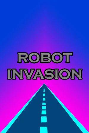 Robot Invasion poszter