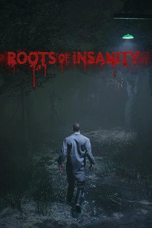 Roots of Insanity poszter