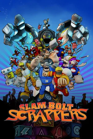 Slam Bolt Scrappers poszter