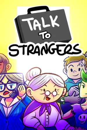 Talk to Strangers poszter