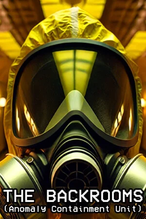 The Backrooms: Anomaly Containment Unit poszter