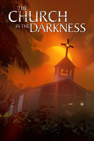 The Church in the Darkness ™ poszter