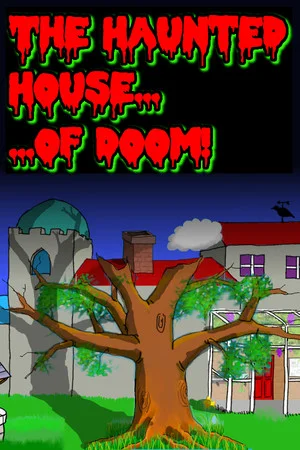 The Haunted House of Doom poszter