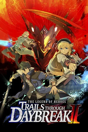 The Legend of Heroes: Trails through Daybreak II poszter