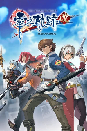 The Legend of Heroes: Zero no Kiseki KAI poszter