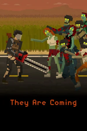 They Are Coming poszter